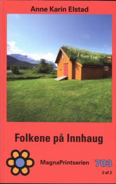 Folkene på Innhaug. Bind 2 (Stor skrift)