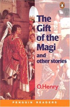 The gift of the Magi and other stories