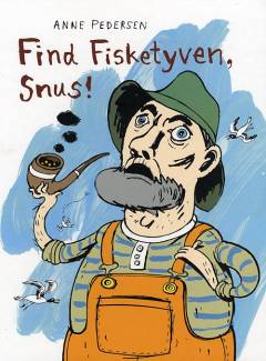 Find fisketyven, Snus!