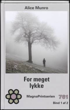 For meget lykke : noveller. Bind 1 (Stor skrift)