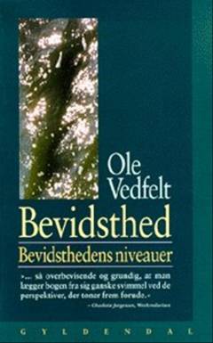 Bevidsthed : bevidsthedens niveauer