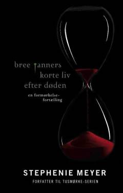 Bree Tanners korte liv efter døden : en formørkelsefortælling