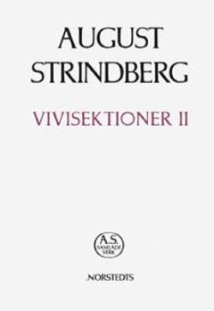 August Strindbergs samlade verk. 34 : Vivisektioner II