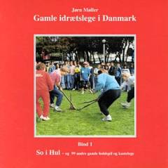 So i hul og 99 andre gamle boldspil og kastelege
