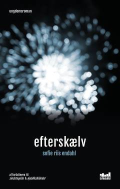 Efterskælv : ungdomsroman
