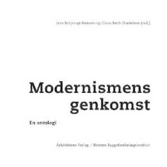 Modernismens genkomst : en antologi