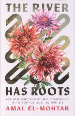 The river has roots