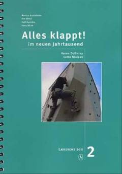 Alles klappt! im neuen Jahrtausend -- Lærerens bog. Bind 2