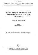 Nowa księga rachunkowa Starego Miasta Elbląga 1404-1414