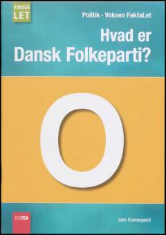 Hvad er Dansk Folkeparti? (Letlæsning)