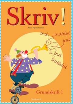 Skriv!. Grundskrift 1