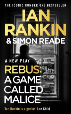 Rebus: a game called malice : a play in two acts