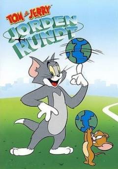 Tom & Jerry jorden rundt