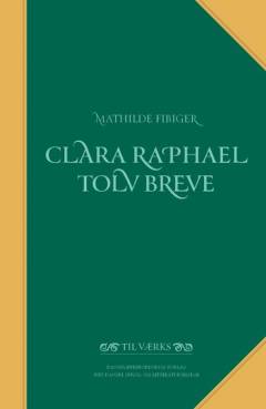 Clara Raphael : tolv breve