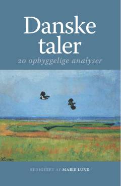 Danske taler : 20 opbyggelige analyser