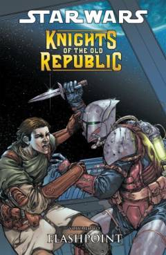 Knights of the old republic. Volume 2 : Flashpoint
