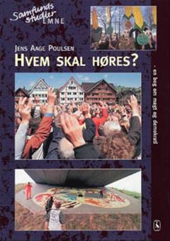 Hvem skal høres? : en bog om magt og demokrati