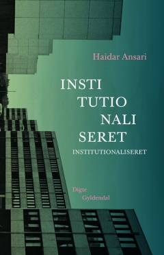 Institutionaliseret : digte
