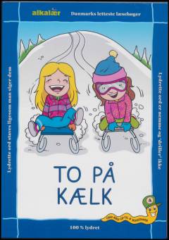 To på kælk