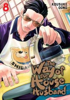 The way of the househusband. Volume 8