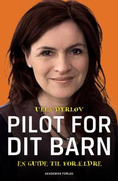 Pilot for dit barn : en guide til forældre