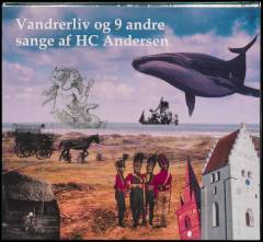 Vandrerliv og 9 andre sange af HC Andersen