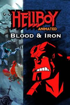 Hellboy animated - blood and iron