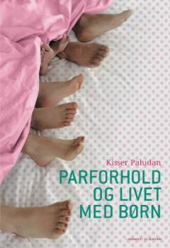 Parforhold og livet med børn