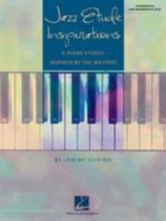 Jazz etude inspirations : 8 piano etudes inspired by the masters