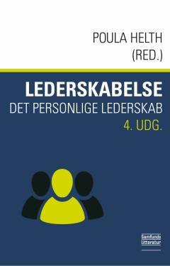 Lederskabelse : det personlige lederskab