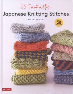 55 fantastic Japanese knitting stitches