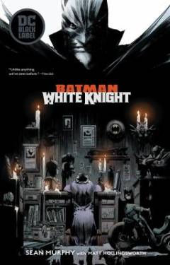 Batman: White knight