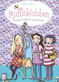 Muffinklubben - verdens sødeste pigebande