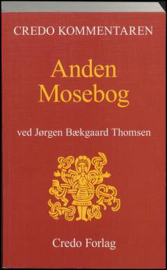 Anden Mosebog : en indledning og fortolkning
