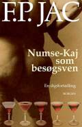 Numse-Kaj som besøgsven – en digtfortælling