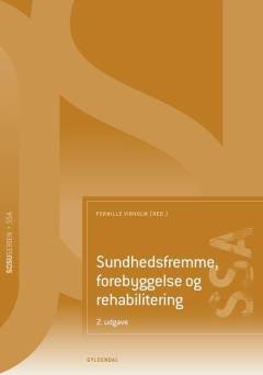 Sundhedsfremme, forebyggelse og rehabilitering