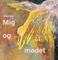 Mig og mødet