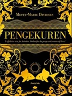 Pengekuren : 5 effektive trin for kvinder : sådan får du penge nok resten af livet!