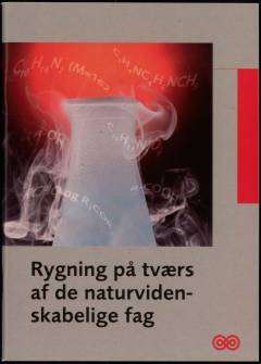 Rygning på tværs af de naturvidenskabelige fag