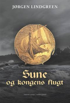 Sune og kongens flugt