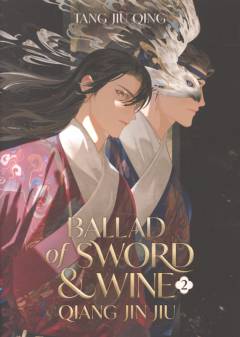 Ballad of sword & wine. Vol 2