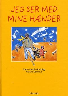 Jeg ser med mine hænder