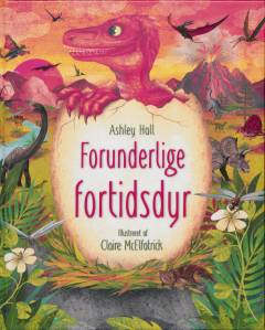 Forunderlige fortidsdyr