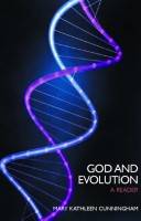 God and evolution : a reader