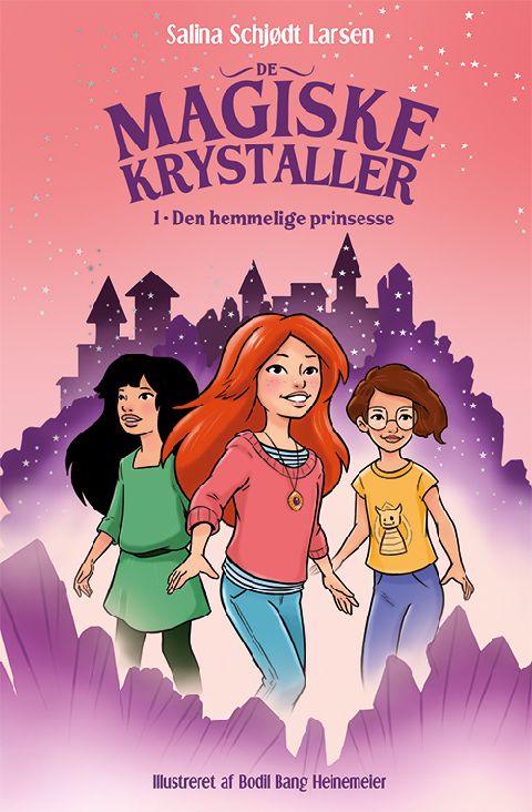 De magiske krystaller - den hemmelige prinsesse