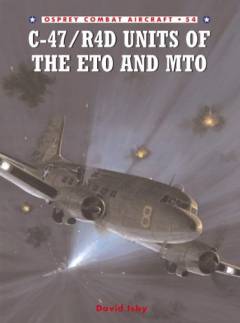 C-47/R4D Units of the ETO and MTO