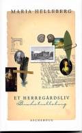 Et herregårdsliv. Brahetrolleborg