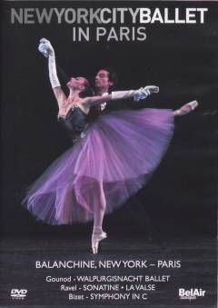 New York City Ballet in Paris : Balanchine, New York - Paris