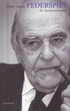 Federspiel : en dansk europæer