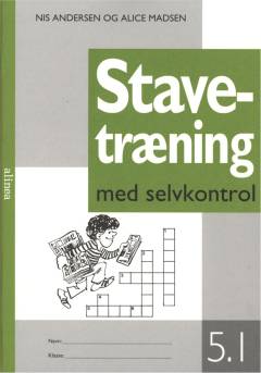 Stavetræning med selvkontrol. Bind 5.1